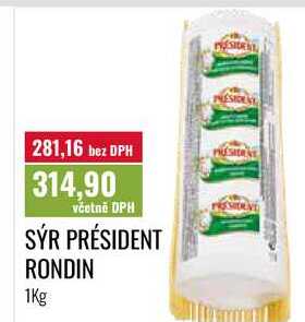 SÝR PRÉSIDENT RONDIN 1Kg 