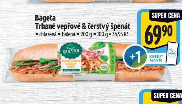 Bageta Trhané vepřové & čerstvý špenát 200 g
