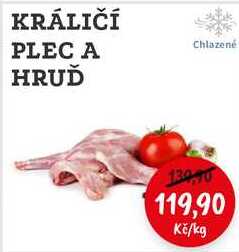 KRÁLIČÍ PLEC A HRUĎ Chlazené 1kg 
