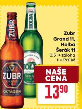 Zubr Grand 11, Holba Šerák 11 0,5l