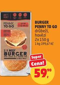 BURGER PENNY TO GO drůbeží, hovězí, 2x150 g