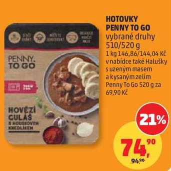 HOTOVKY PENNY TO GO vybrané druhy, 510/520 g