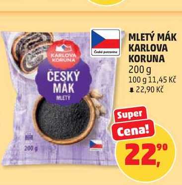 MLETÝ MÁK KARLOVA KORUNA, 200 g
