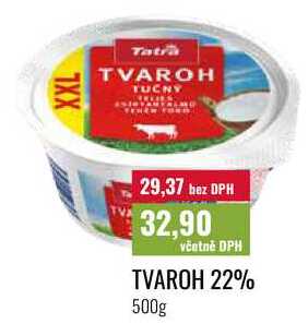 TVAROH 22%, 500g  