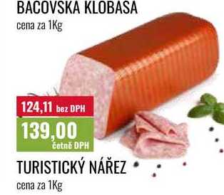 TURISTICKÝ NÁŘEZ, cena za 1Kg