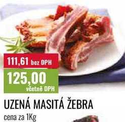 UZENÁ MASITÁ ŽEBRA cena za 1Kg 