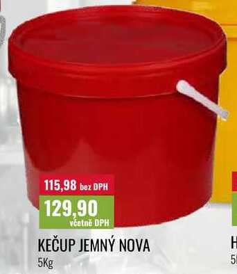 KEČUP JEMNÝ NOVA, 5Kg