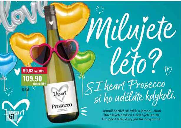 I heart Prosecco 0,75l