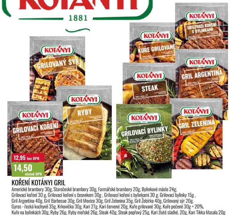 KOŘENÍ KOTÁNYI GRIL