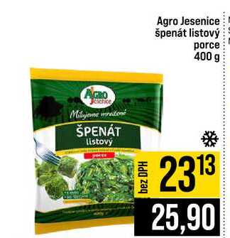 Agro Jesenice špenát listový porce 400 g