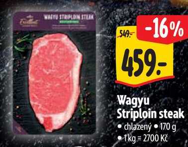 Wagyu Striploin steak, 170 g