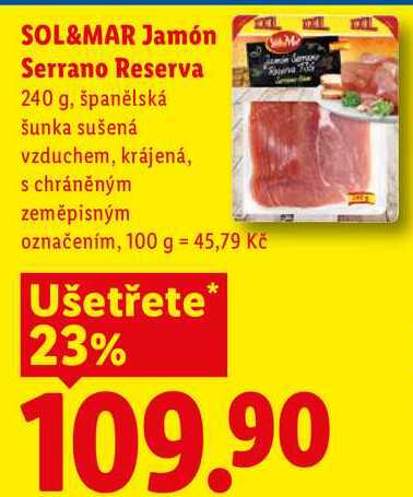 SOL&MAR Jamón Serrano Reserva, 240 g