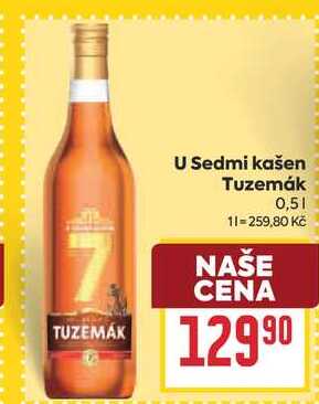 U Sedmi kašen Tuzemák 0,5l