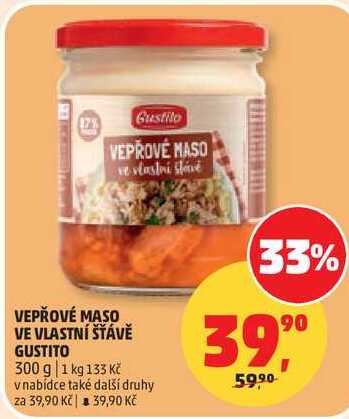 VEPŘOVÉ MASO VE VLASTNÍ ŠŤÁVĚ GUSTITO, 300 g 