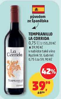 TEMPRANILLO LA CORRIDA, 0,75 l