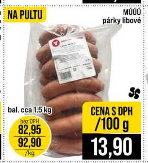 MÚÚÚ párky libové bal. cca 1,5 kg 100g