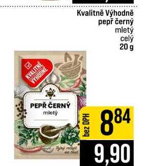 Kvalitně Výhodně pepř černý mletý celý 20 g