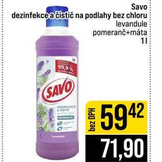 Savo dezinfekce a čistič na podlahy bez chloru levandule pomeranč+máta 1l