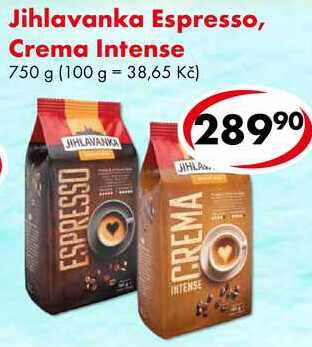Jihlavanka Espresso, Crema Intense, 750 g