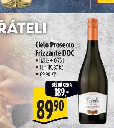 Cielo Prosecco Frizzante DOC 0,75 l