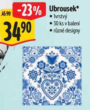Ubrousek, 30 ks