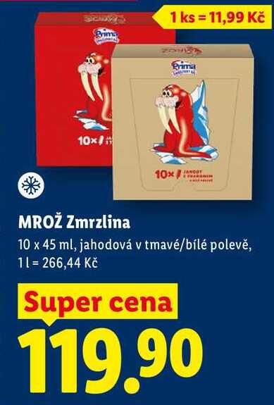 MROŽ Zmrzlina, 10 x 45 ml