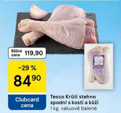 Tesco Krůtí stehno spodní s kostí a kůží, 1 kg 