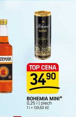 BOHEMIA MINI* 0,25 || plech