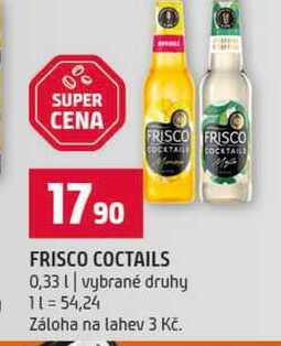 FRISCO COCTAILS 0,33l vybrané druhy