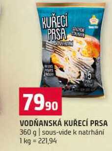 VODŇANSKÁ KUŘECÍ PRSA 360 g sous-vide k natrhání