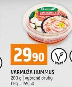 VARMUŽA HUMMUS 200 g vybrané druhy
