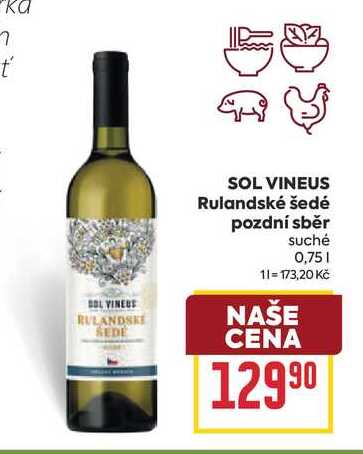 SOL VINEUS Rulandské šedé pozdní sběr suché 0,75l