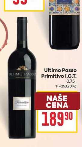 Ultimo Passo Primitivo I.G.T. 0,751 
