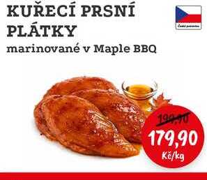 KUŘECÍ PRSNÍ PLÁTKY marinované v Maple BBQ 1kg