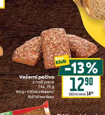 Večerní pečivo z naší pece 1 ks, 75 g