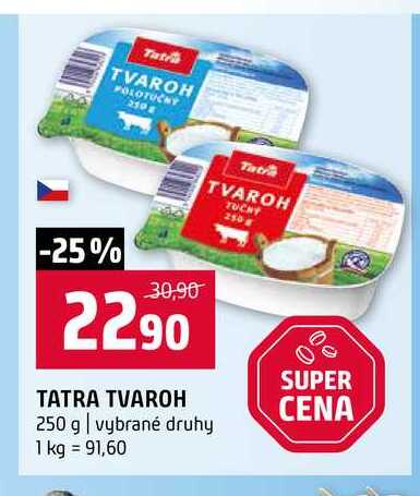 TATRA TVAROH 250 g vybrané druhy