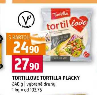 TORTILLOVE TORTILLA PLACKY 240 g vybrané druhy 