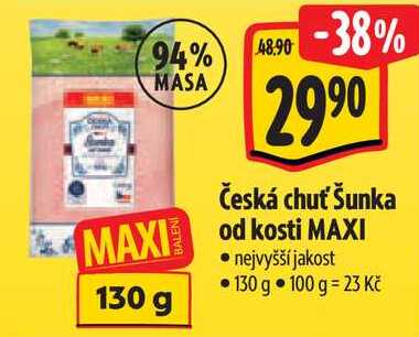 Česká chuť Šunka od kosti MAXI, 130 g