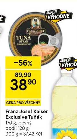 Franz Josef Kaiser Exclusive Tuňák, 170 g. pevný podíl 120 g 