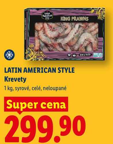 LATIN AMERICAN STYLE Krevety, 1 kg