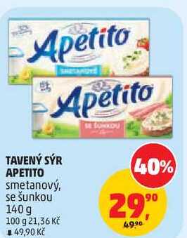 TAVENÝ SÝR APETITO smetanový, 140 g