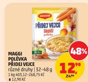 MAGGI POLÉVKA PŘIDEJ VEJCE různé druhy, 32-48 g