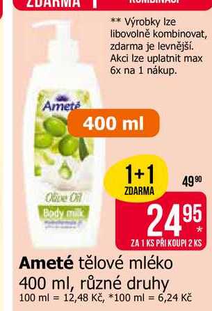 Ameté tělové mléko 400 ml, různé druhy 