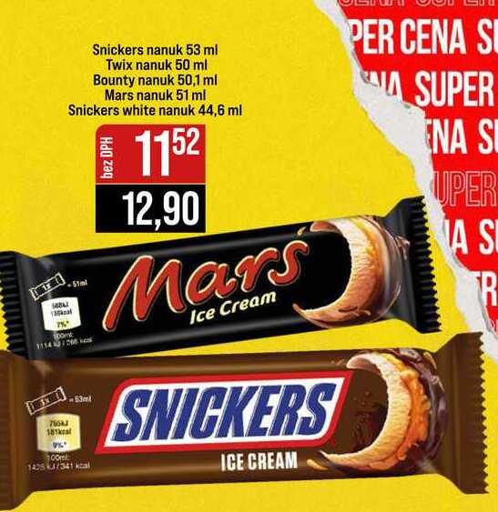 m Snickers nanuk 53 ml Twix nanuk 50 ml Bounty nanuk 50,1 ml Mars nanuk 51 ml Snickers white nanuk 44,6 ml