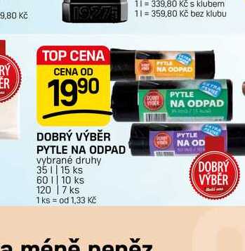 DOBRÝ VÝBĚR PYTLE NA ODPAD vybrané druhy 351|15 ks