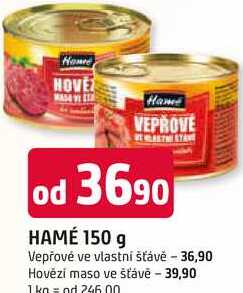 HAMÉ 150 g Vepřové ve vlastní šťávě