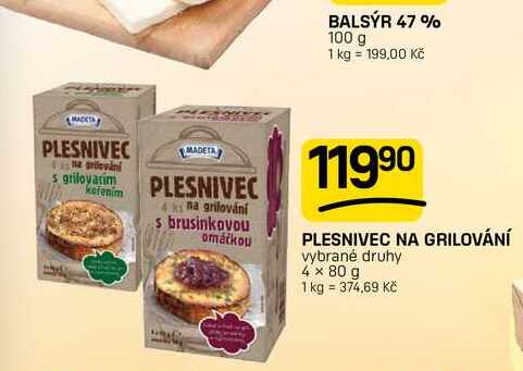PLESNIVEC NA GRILOVÁNÍ vybrané druhy 4 x 80 g