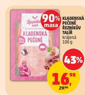KLADENSKA PEČENĚ ŘEZNÍKŮV TALÍŘ krájená, 100 g