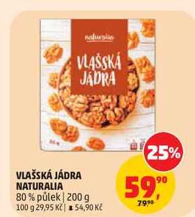 VLAŠSKÁ JÁDRA NATURALIA 80% půlek, 200 g
