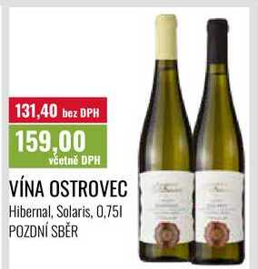 VÍNA OSTROVEC, 0,751, POZDNÍ SBĚR 